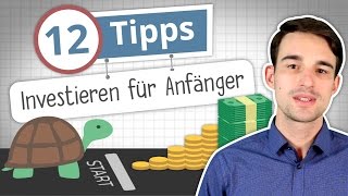 Investieren lernen 12 Tipps für Anfänger [upl. by Etem]