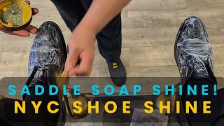 Saddle Soap Shine  NYC Shoe Shine [upl. by Francesca]