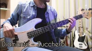 DIAMANTE  ZUCCHERO personal bass cover [upl. by Pedrick]