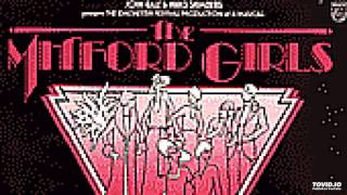 The Mitford Girls Musical 1981 London Cast Side 2 [upl. by Utham333]