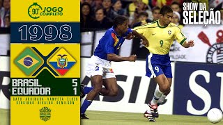 Brasil 5x1 Equador  1998  O show da Seleção  JOGO COMPLETO🔥⚽ [upl. by Aicnelav]