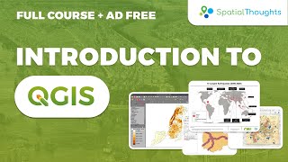 Introduction to QGIS Full Course AdFree [upl. by Earised]