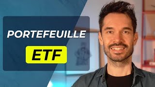 Comment construire un Portefeuille d’ETF  Exemples de Portefeuille [upl. by Siroval788]