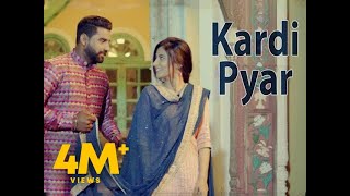 KARDI PYAR Full Video  SUKH MAAN  Latest Songs 2019 [upl. by Chrysa107]