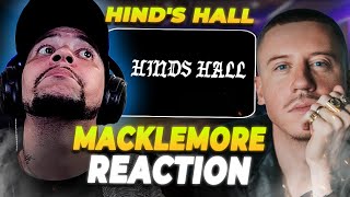 OH HE CAN REALLY RAP Macklemore  Hinds Hall LIVE REACTION [upl. by Innis]