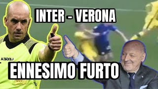 INTER  VERONA  ENNESIMO FURTO dal VAR  GOAL del 21 da ANNULLARE [upl. by Naiviv]