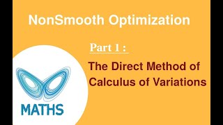 The Direct Method of Calculus of Variations [upl. by Derf]