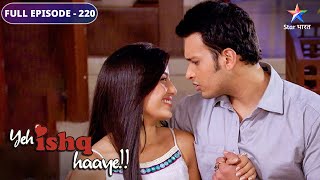 Yeh Ishq Haaye  Kya badh rahi hain ManjariSanjay ki nazdeekiyaan  FULL EPISODE220 ये इश्क़ हाए [upl. by Mario]