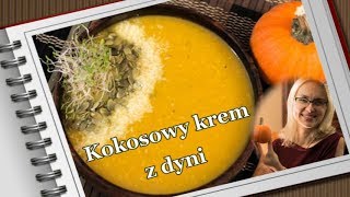 Zupa z dyni 🎃  krem z dyni  przepisy jesienne [upl. by Samala]