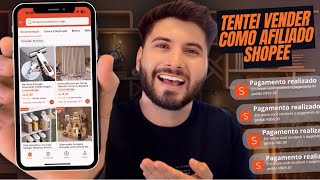 TENTEI VENDER COMO AFILIADO SHOPEE DO ZERO [upl. by Muslim]