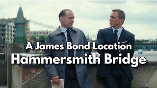 A James Bond Location  Hammersmith Bridge London  No Time To Die 2021 [upl. by Dody]