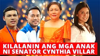 KILALANIN ANG MGA ANAK NI SENADOR CYNTHIA VILLAR [upl. by Joye]