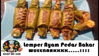 RESEP LEMPER AYAM PEDAS BAKAR ENAK BUANGET [upl. by Nellak]