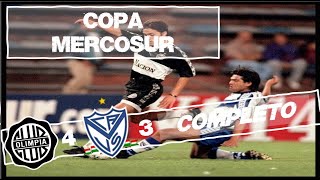 1998  Copa Mercosur  Olimpia 4 vs 3 Vélez Sarsfield ARG [upl. by Charmaine974]