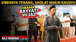 Vibesnya Tenang Merdu Kerasa Nikmatnya Sholat  lantunan Surah Ali Imran dengan irama Hijaz [upl. by Jamieson94]