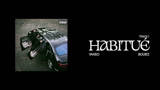 01 HabituÃ©  Yanso x Boubz [upl. by Eimmot]