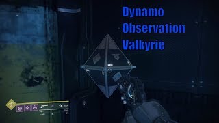 Destiny 2  Where To Find Dynamo Observation Valkyrie [upl. by Adnic294]