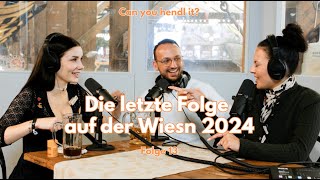 Die letzte Folge auf der Wiesn 2024  Folge 13 [upl. by Novonod593]