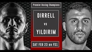 Anthony Dirrell vs Avni Yildirim Full Fight Highlights [upl. by Tormoria]