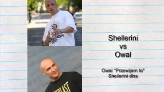 Owal  quotPrzewijam toquot  Shellerini diss [upl. by Bolling]