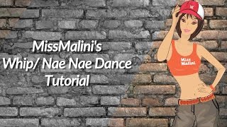 MissMalinis WhipNae Nae Dance Tutorial [upl. by Seema]