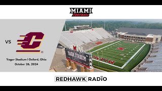 Miami RedHawks Football vs Central Michigan Chippewas Miami Student Radio Feed [upl. by Jayne774]