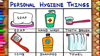 How to draw and colour Personal Hygiene Things  Personal Hygiene Drawing  Daily Hygiene Drawing [upl. by Annmaria]