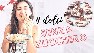 DOLCI SENZA ZUCCHERO  4 dolci SANI e VELOCI perfetti per una COLAZIONE SANA [upl. by Artim]