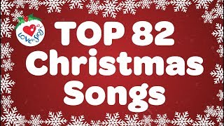 Top 82 Christmas Songs and Carols with Lyrics 🎅 [upl. by Zaragoza]