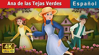 Ana de las Tejas Verdes  Anne of The Green Gables in Spanish  SpanishFairyTales [upl. by Attirb]