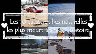 Top 10 des catastrophes naturelles les plus meurtrières de lhistoire [upl. by Pius]