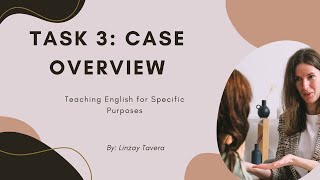 Task 3 Case Overview [upl. by Damalis]