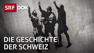 Mythos und Wahrheit – Was prägte die Schweiz wirklich  Doku  SRF Dok [upl. by Argyres699]