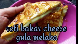 Roti Bakar Cheese Gula Melaka  Cheese Meleleh [upl. by Nelie]