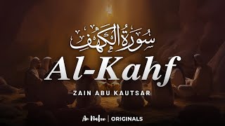 Heart Soothing Recitation of Surah Al Kahf سورة الكهف  Recited By Zain Abu Kautsar  An Nafee [upl. by Stacey]