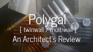 Polygal  An Architects Review of a costeffective glass alternative [upl. by Yuzik]