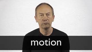 How to pronounce MOTION in British English [upl. by Akenn]