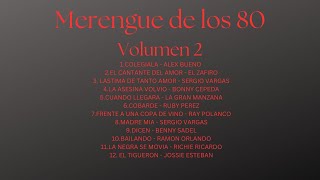 MERENGUE DE LOS 80 VOLUMEN 2 [upl. by Oirazan]