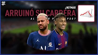 ¿NEYMAR ARRUINÓ su CARRERA en el PSG [upl. by Inanuah976]