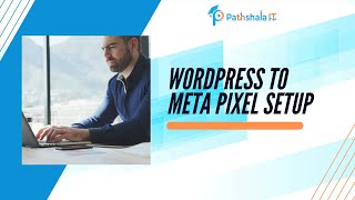 WordPress to meta pixel setup  Problem Solve  Support Class  Pathshala IT [upl. by Ynohtnaluap57]