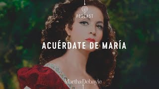 Acuérdate de María  Martha Debayle [upl. by Rillings]