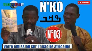 NKOVotre émission sur lhistoire africaine N°03 [upl. by Buxton]