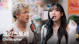 크리스토퍼 Christopher  Tiny Desk Korea [upl. by Neeoma]