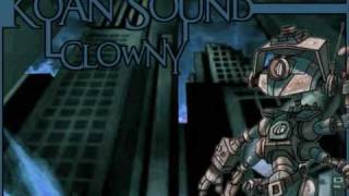 Koan Sound  Clowny [upl. by Yelhs]