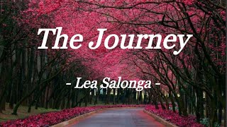 THE JOURNEY  LEA SALONGA  LYRIC VIDEO [upl. by Nivi]