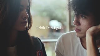 Mawar de Jongh  Lebih Dari Egoku  Official Music Video [upl. by Aerdnat]