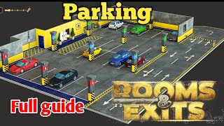 Rooms and Exits  Level 30 Parking  chapter 2 No Honor Among Thieves [upl. by Niraa]