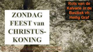 Zondag Feest Van ChristusKoning Cyclus B  Neerland [upl. by Webb443]