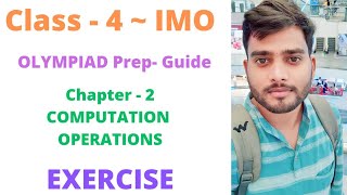 IMO  Olympiad Prep Guide  Class 4  C 2  Computation Operations  Exercise  L 1 amp 2 [upl. by Rosenblatt998]