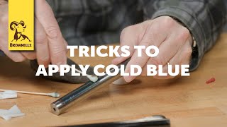 Quick Tip Tricks To Apply Cold Blue [upl. by Norrabal]